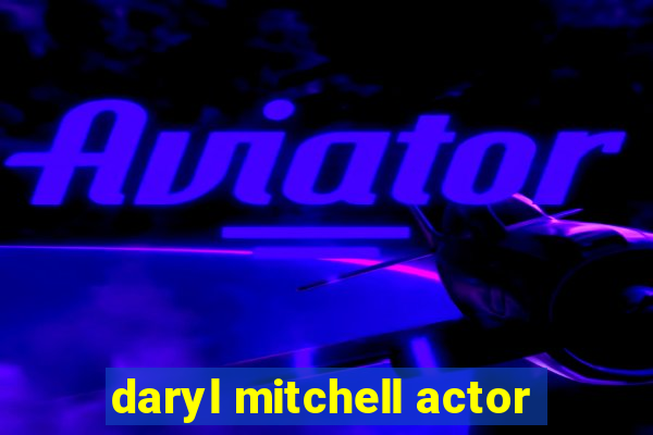 daryl mitchell actor