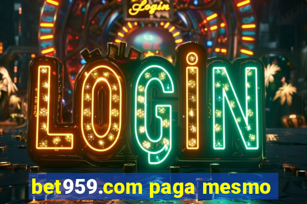 bet959.com paga mesmo