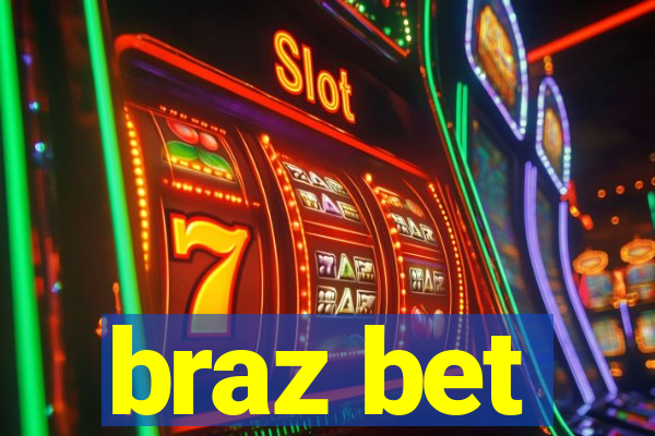 braz bet