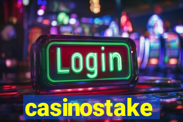 casinostake