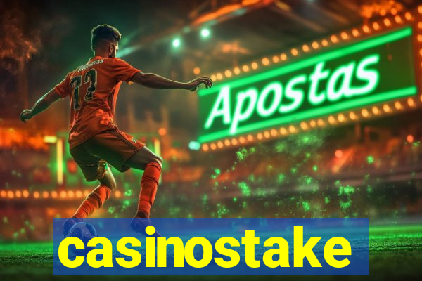 casinostake