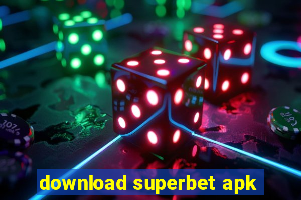 download superbet apk