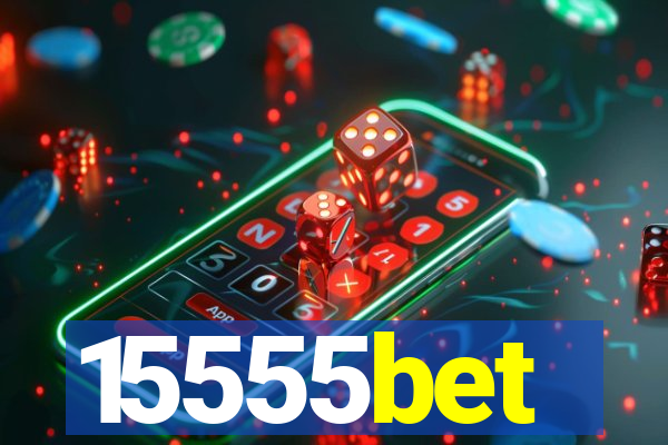 15555bet