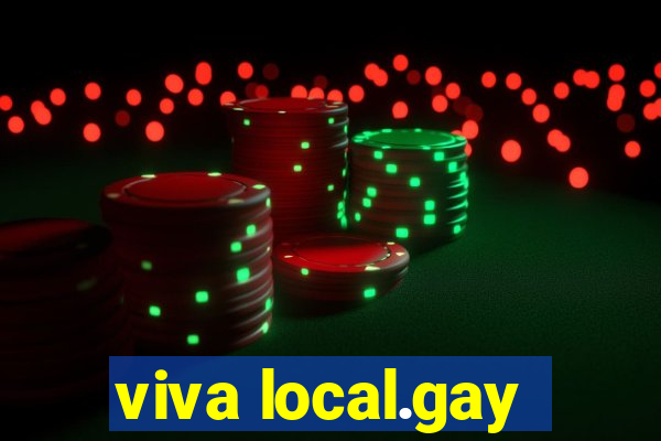 viva local.gay