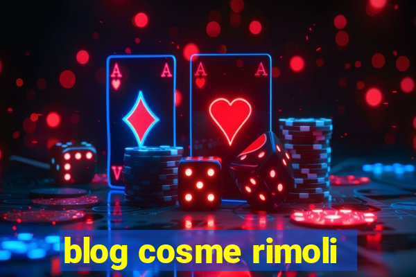 blog cosme rimoli