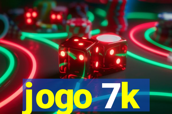 jogo 7k