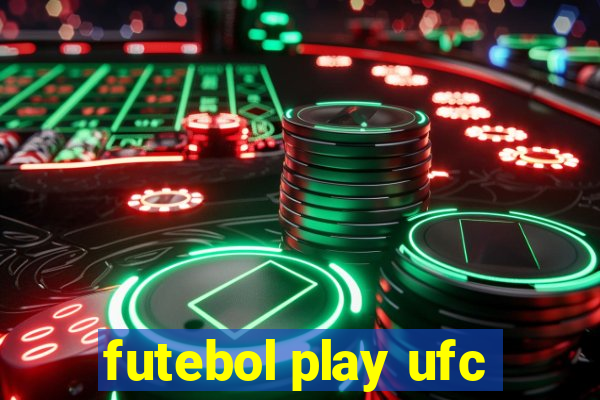 futebol play ufc