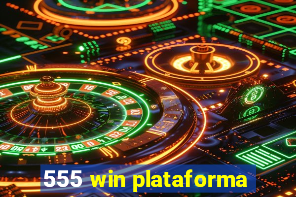 555 win plataforma