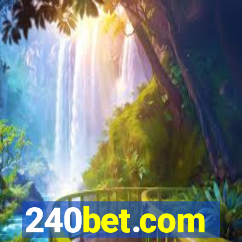 240bet.com