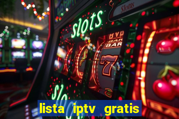 lista iptv gratis futebol ao vivo