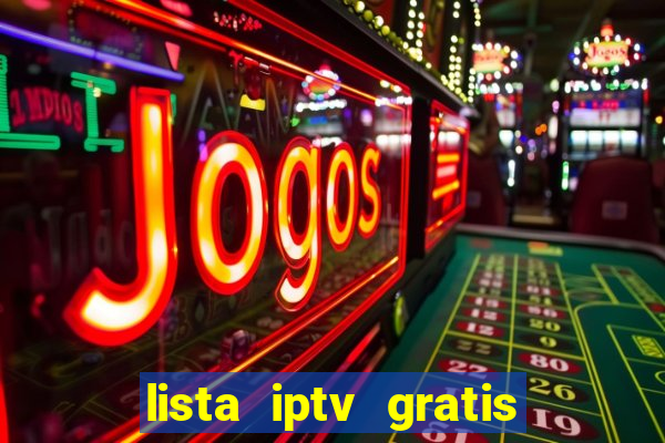 lista iptv gratis futebol ao vivo