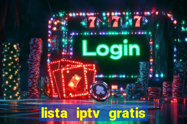 lista iptv gratis futebol ao vivo