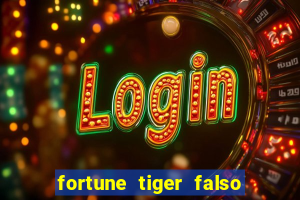 fortune tiger falso para brincar