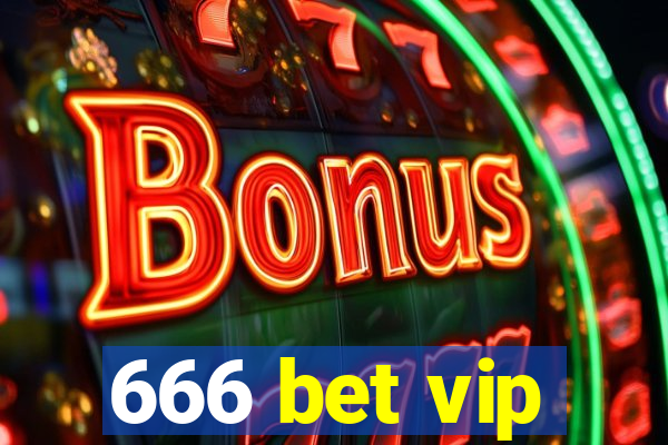 666 bet vip