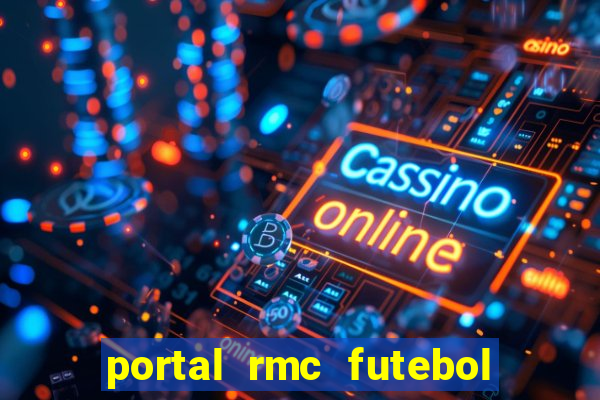 portal rmc futebol ao vivo