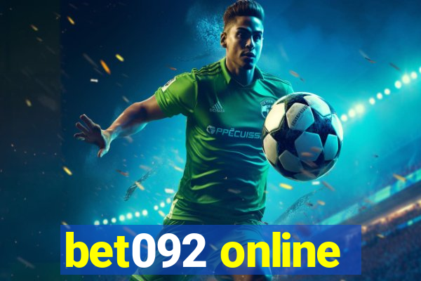 bet092 online