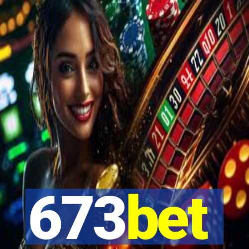 673bet