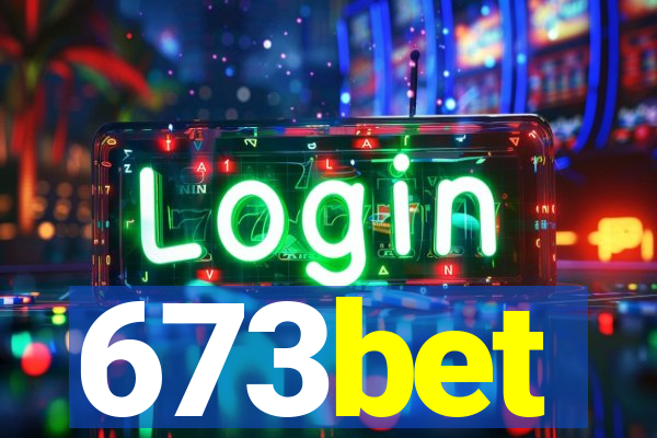 673bet