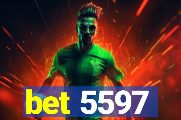 bet 5597