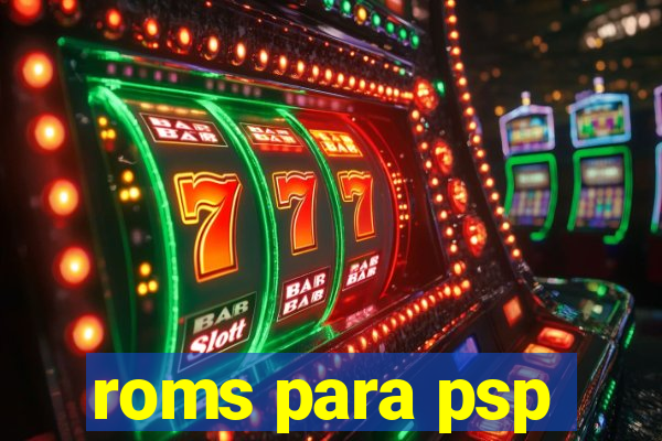 roms para psp