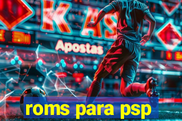 roms para psp