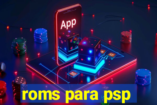 roms para psp