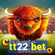 tt22 bet