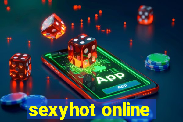 sexyhot online