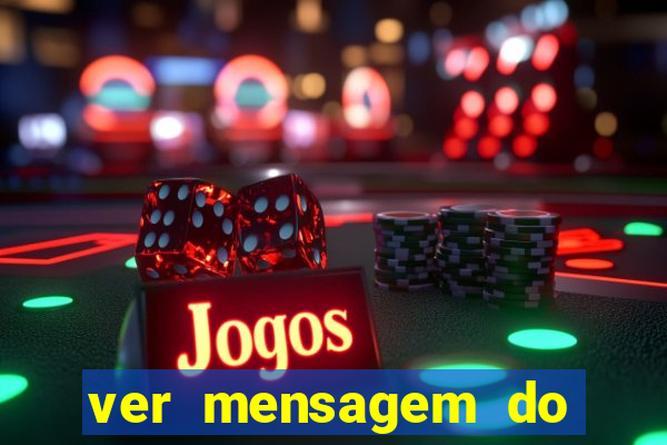 ver mensagem do bingo da amizade