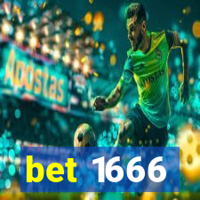 bet 1666