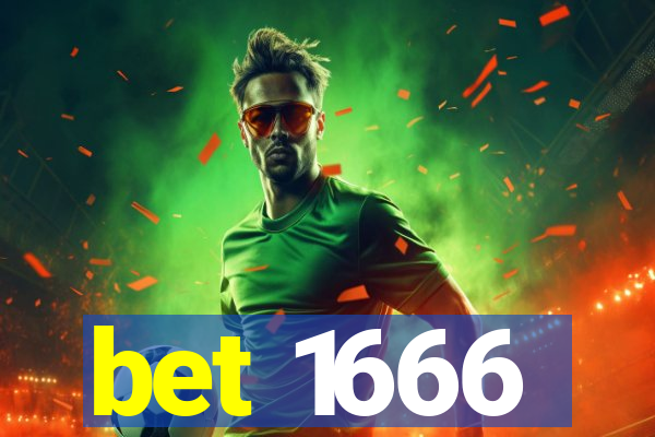 bet 1666