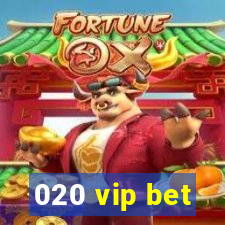 020 vip bet