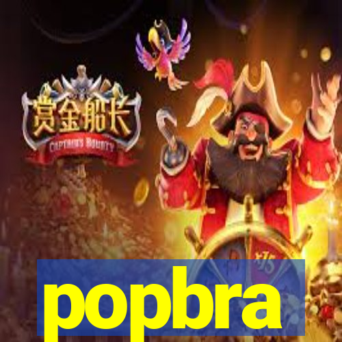 popbra