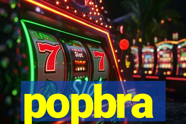 popbra