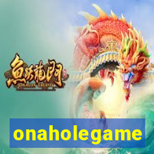 onaholegame