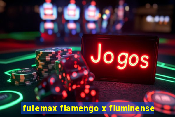 futemax flamengo x fluminense