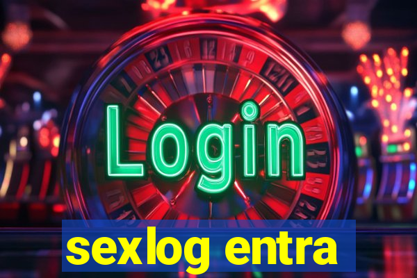 sexlog entra