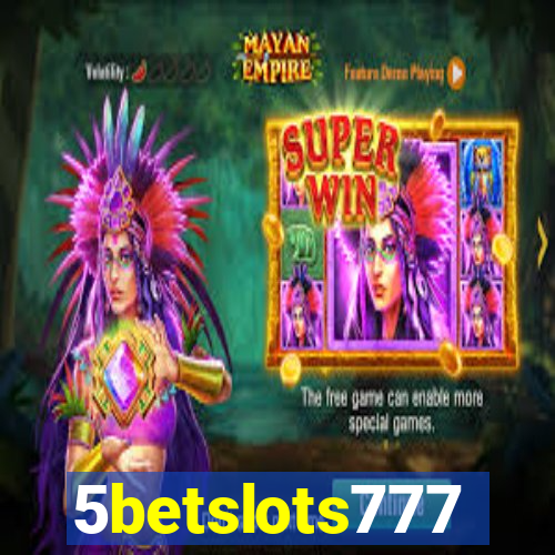 5betslots777