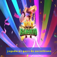 jogadores gays do corinthians