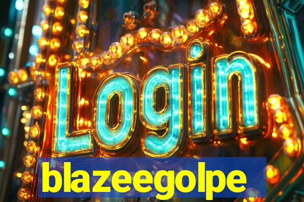 blazeegolpe