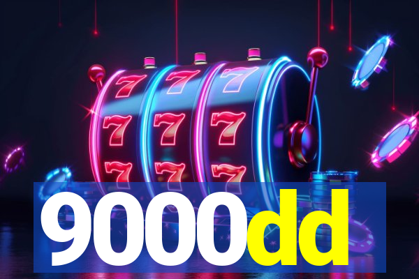 9000dd