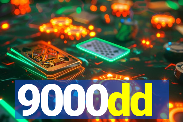 9000dd