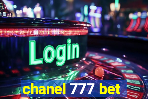 chanel 777 bet