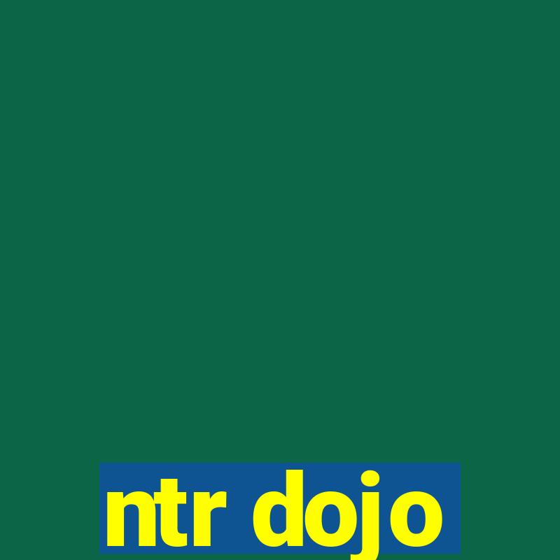 ntr dojo