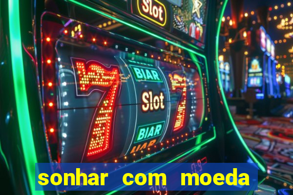 sonhar com moeda de 50 centavos