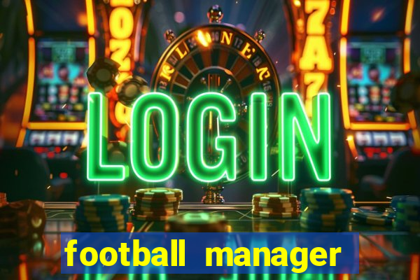 football manager 2024 crackeado