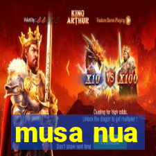 musa nua