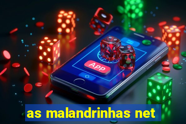 as malandrinhas net