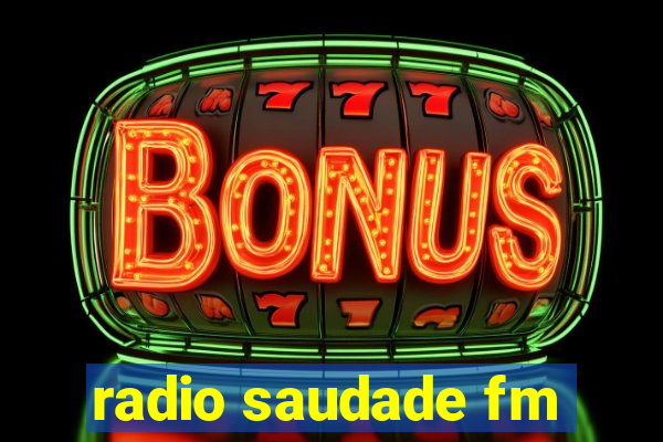 radio saudade fm