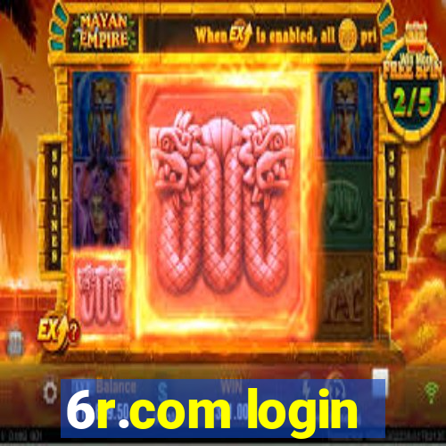 6r.com login